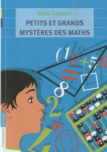 Petits et grands mystres des maths